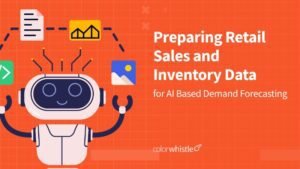 Preparing Retail Sales and Inventory Data for AI-Based Demand Forecasting