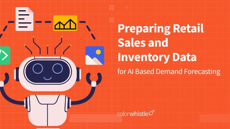 Preparing Retail Sales and Inventory Data for AI-Based Demand Forecasting