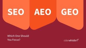 SEO vs AEO vs GEO: Which One Should You Focus on in 2025? 