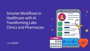 Smarter workflows in healthcare with AI transforming labs clinics and pharmacies