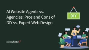 AI Website Agents vs. Agencies: Pros and Cons of DIY vs. Expert Web Design