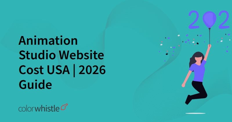 Animation Studio Website Cost USA | 2026 Guide