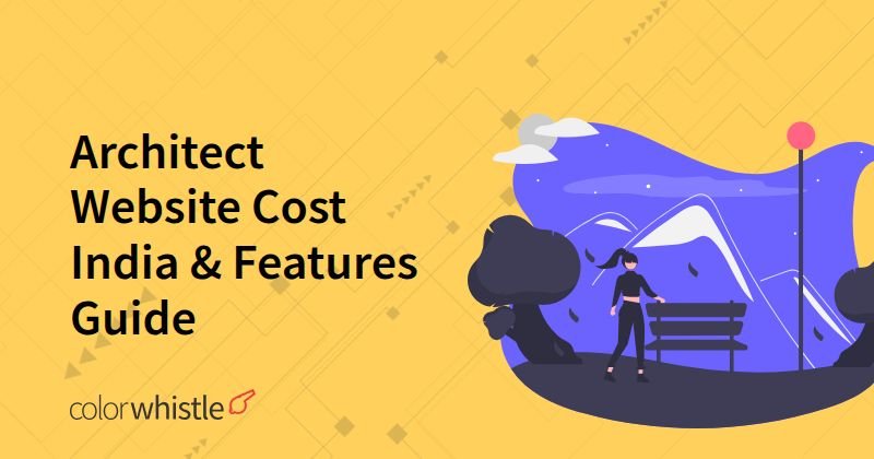 Architect Website Cost India & Features Guide