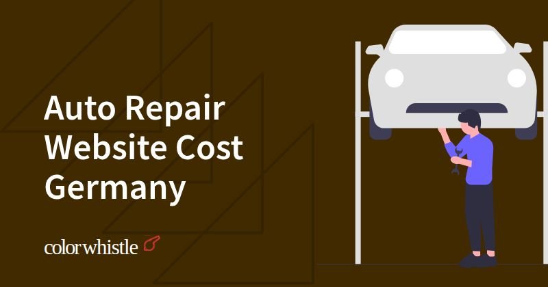 Auto Repair Website Cost Germany