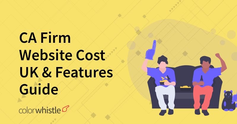 CA Firm Website Cost UK & Features Guide