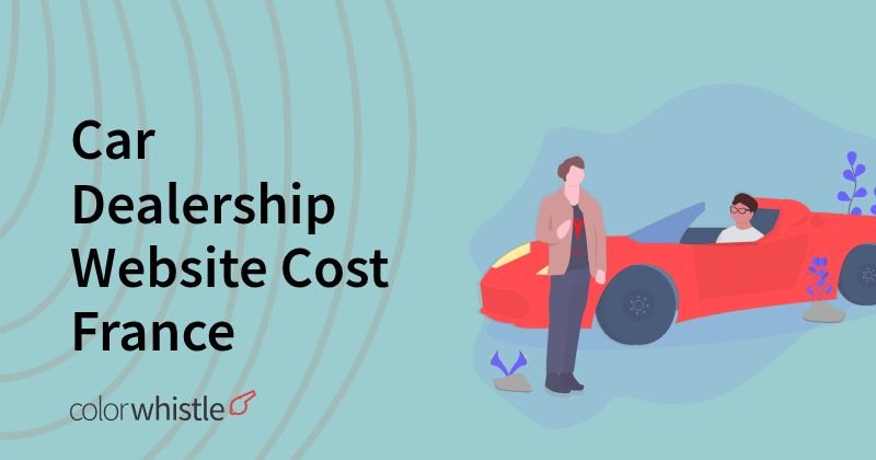 Car Dealership Website Cost France