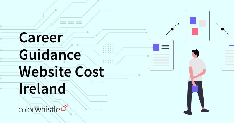 Career Guidance Website Cost Ireland
