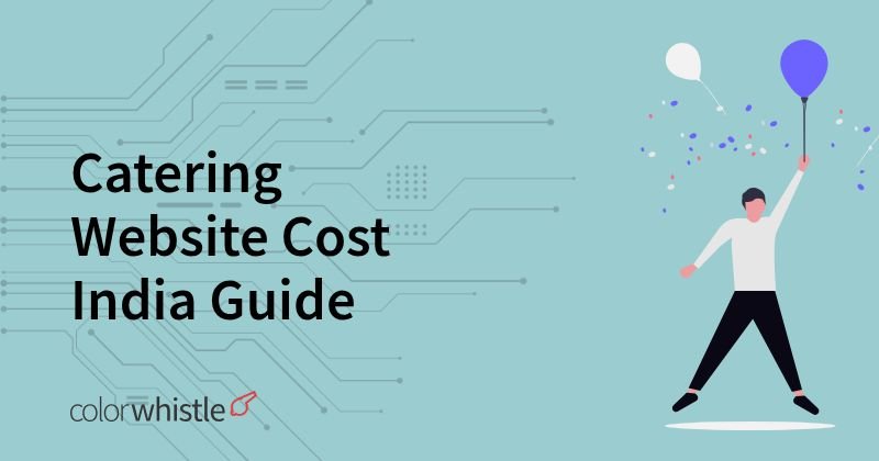 Catering Website Cost India Guide
