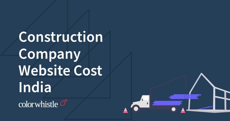 Construction Company Website Cost India