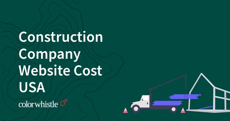 Construction Company Website Cost USA