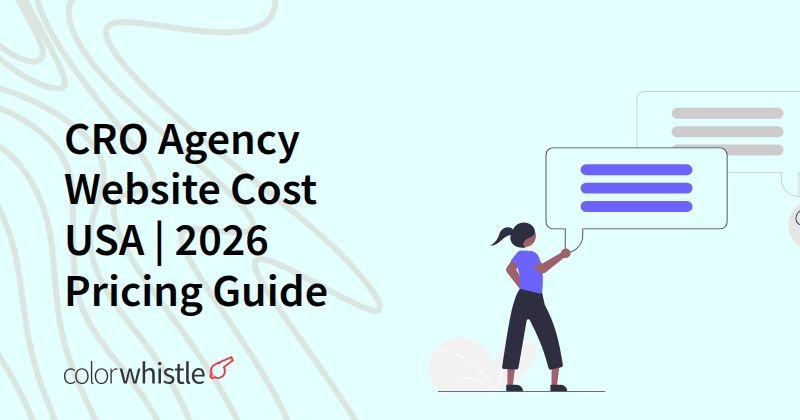 CRO Agency Website Cost USA | 2026 Pricing Guide
