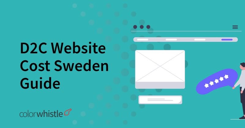 D2C Website Cost Sweden Guide