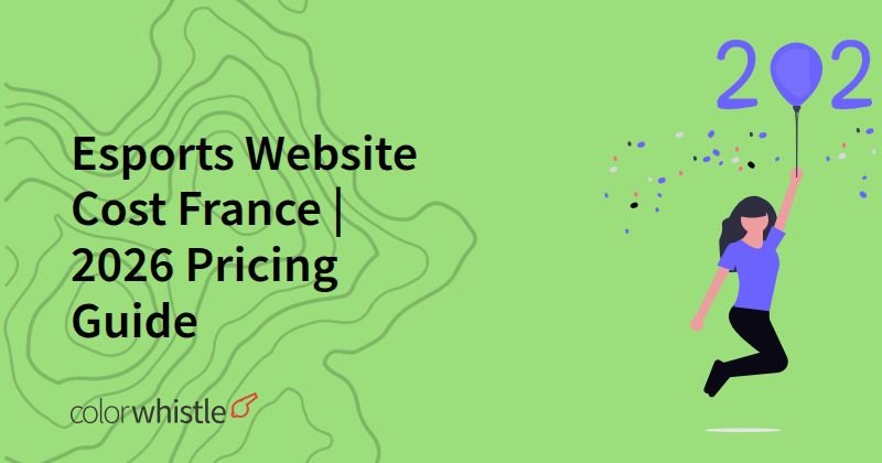 Esports Website Cost France | 2026 Pricing Guide