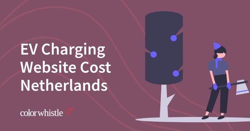 EV Charging Website Cost Netherlands