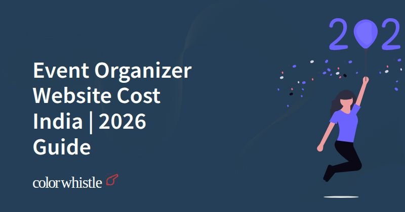Event Organizer Website Cost India | 2026 Guide