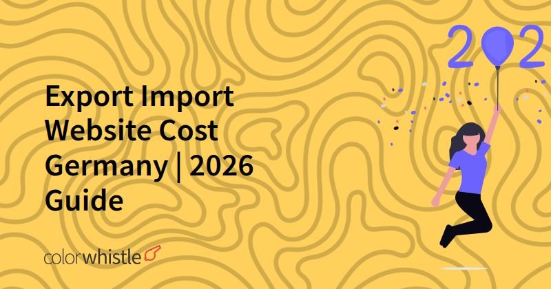 Export Import Website Cost Germany | 2026 Guide