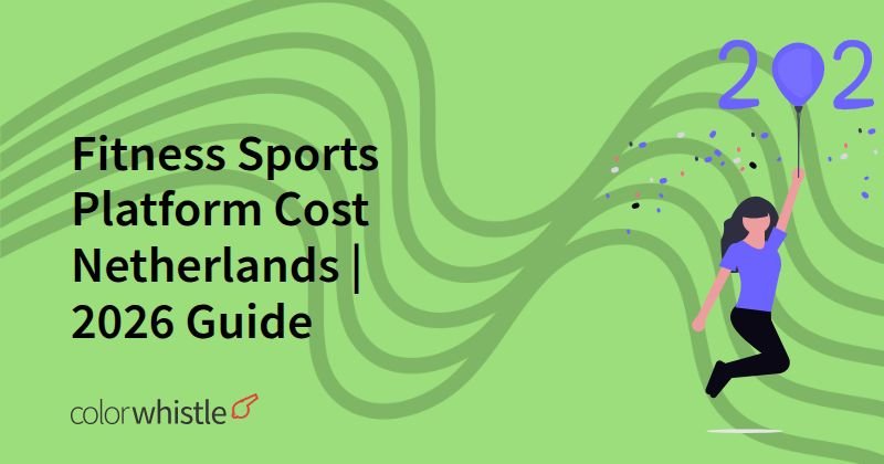 Fitness Sports Platform Cost Netherlands | 2026 Guide