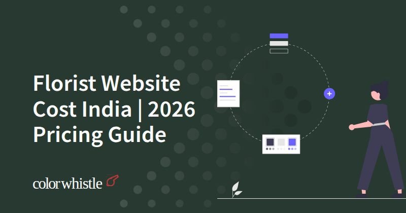 Florist Website Cost India | 2026 Pricing Guide