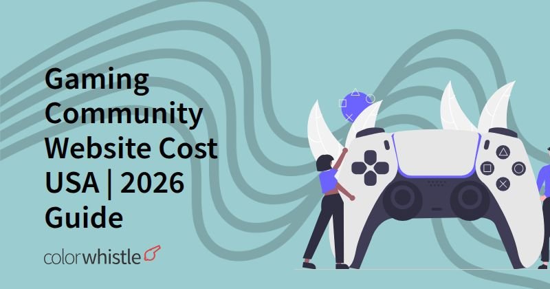 Gaming Community Website Cost USA | 2026 Guide