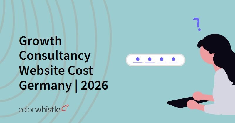 Growth Consultancy Website Cost Germany | 2026
