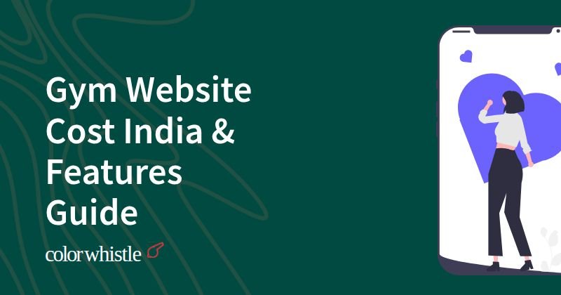 Gym Website Cost India & Features Guide