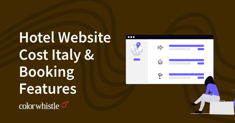 Hotel Website Cost Italy & Booking Features