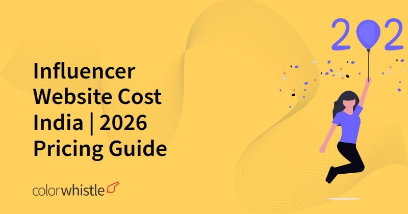Influencer Website Cost India | 2026 Pricing Guide