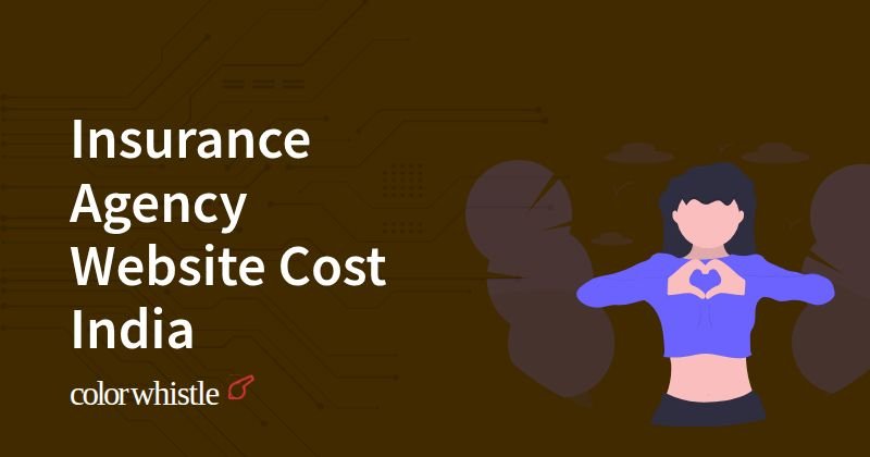 Insurance Agency Website Cost India
