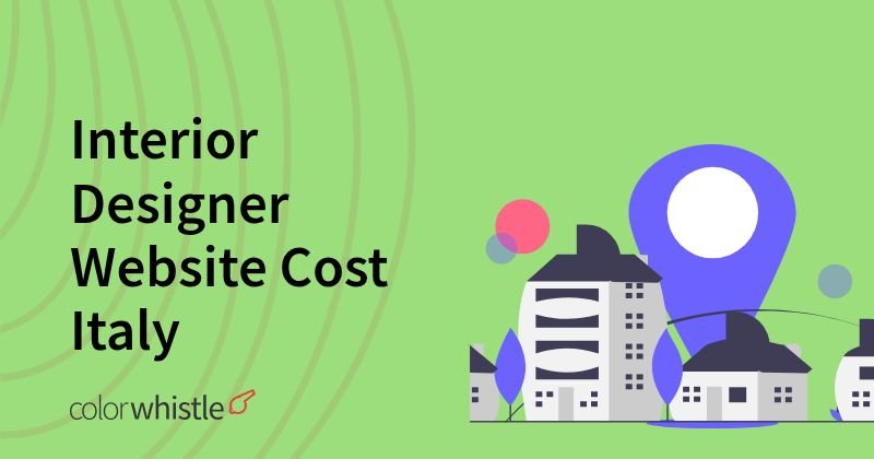 Interior Designer Website Cost Italy