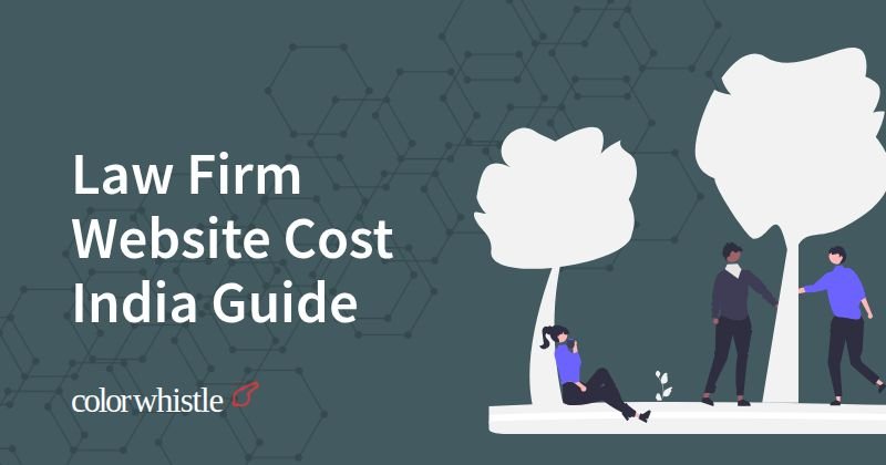 Law Firm Website Cost India Guide