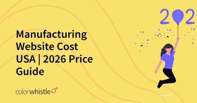Manufacturing Website Cost USA | 2026 Price Guide