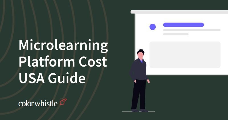 Microlearning Platform Cost USA Guide
