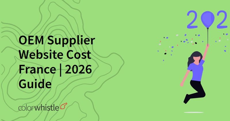 OEM Supplier Website Cost France | 2026 Guide