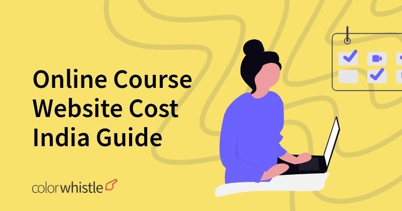 Online Course Website Cost India Guide
