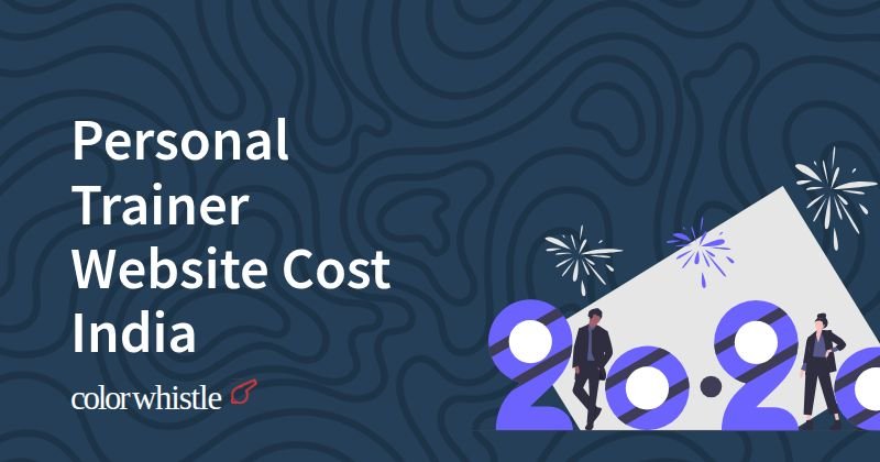 Personal Trainer Website Cost India