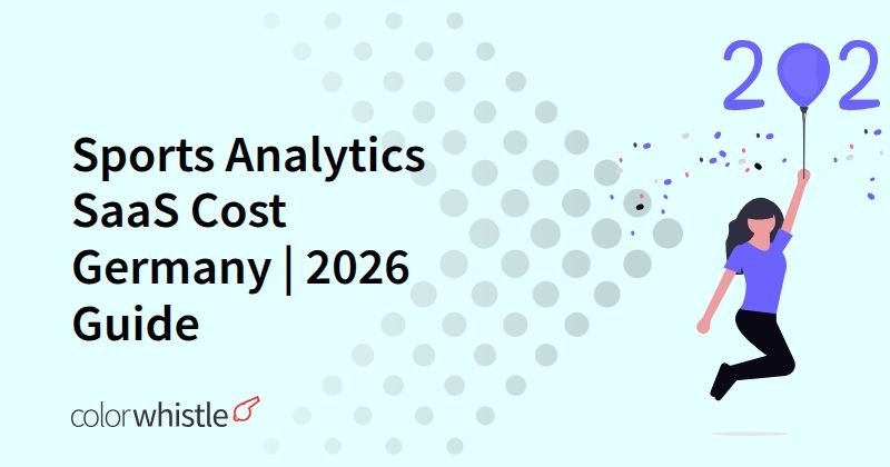 Sports Analytics SaaS Cost Germany | 2026 Guide