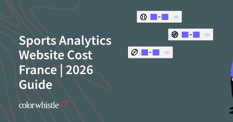 Sports Analytics Website Cost France | 2026 Guide