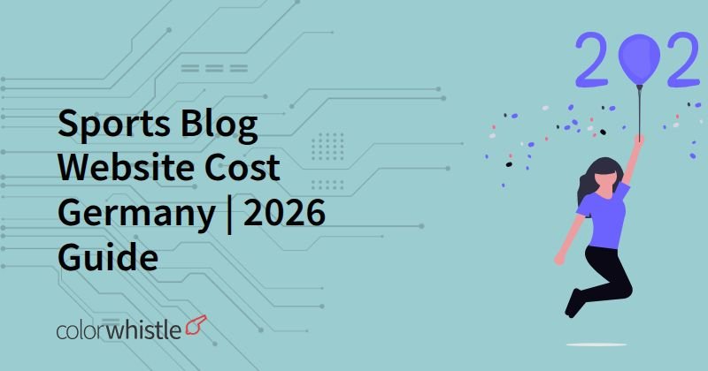 Sports Blog Website Cost Germany | 2026 Guide