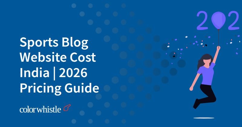 Sports Blog Website Cost India | 2026 Pricing Guide