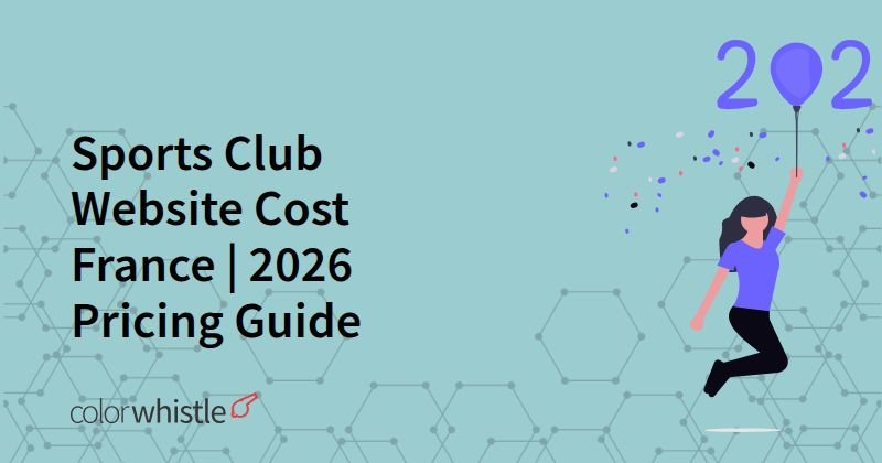 Sports Club Website Cost France | 2026 Pricing Guide