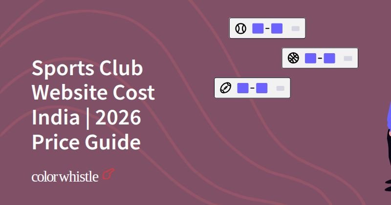 Sports Club Website Cost India | 2026 Price Guide