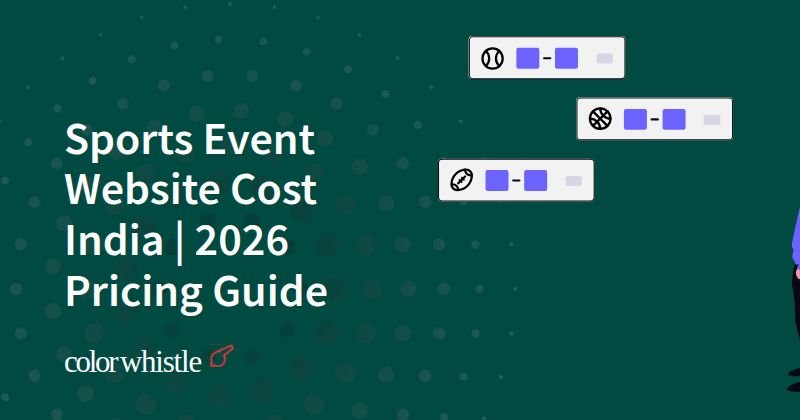 Sports Event Website Cost India | 2026 Pricing Guide