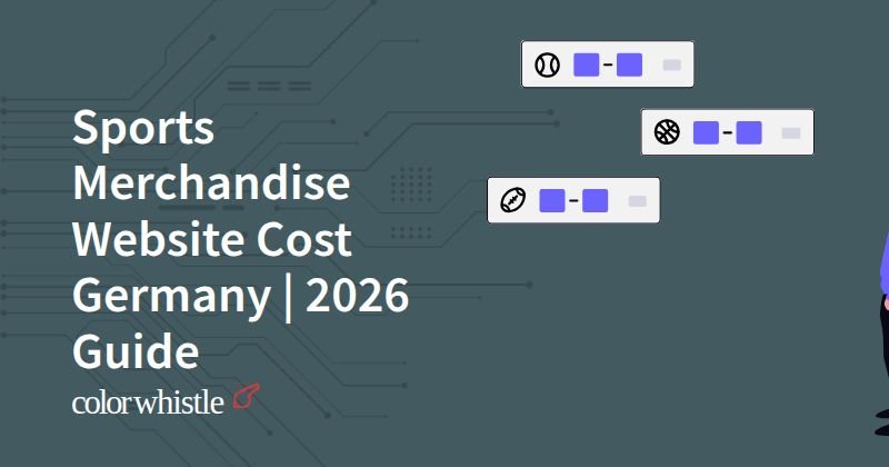 Sports Merchandise Website Cost Germany | 2026 Guide