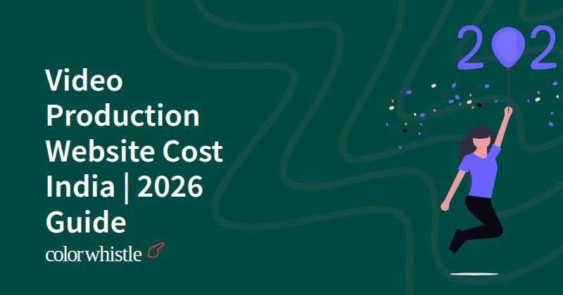 Video Production Website Cost India | 2026 Guide