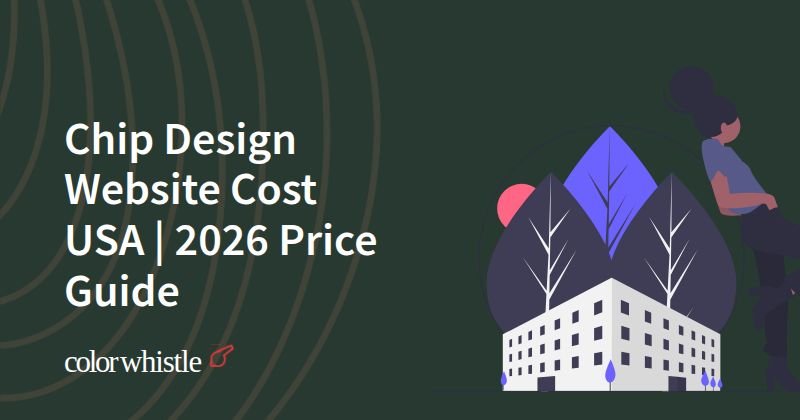 Chip Design Website Cost USA | 2026 Price Guide