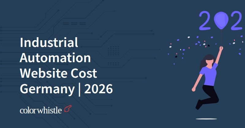 Industrial Automation Website Cost Germany | 2026