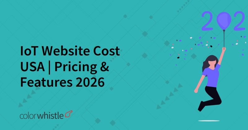 IoT Website Cost USA | Pricing & Features 2026