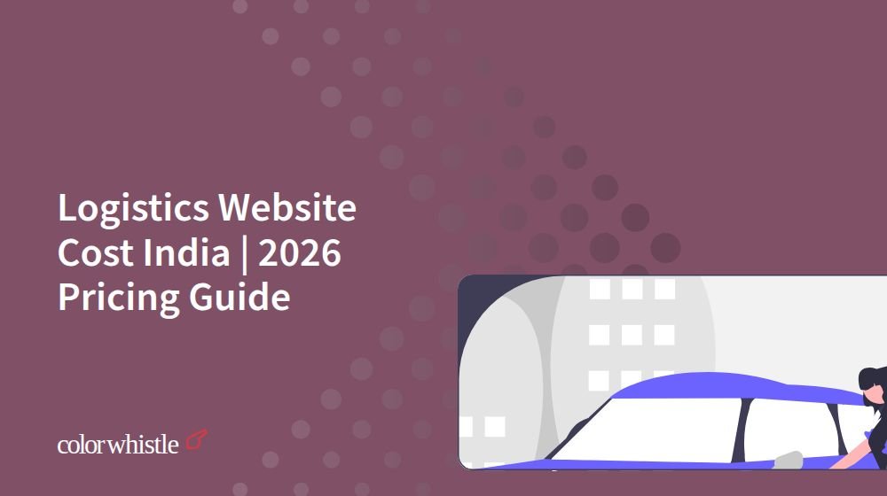 Logistics Website Cost India | 2026 Pricing Guide