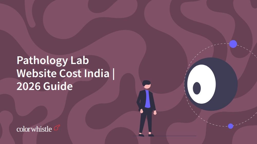 Pathology Lab Website Cost India | 2026 Guide