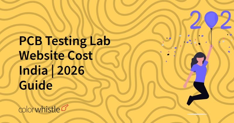 PCB Testing Lab Website Cost India | 2026 Guide